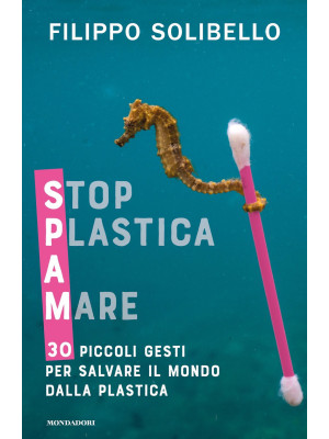 Spam. Stop plastica a mare....