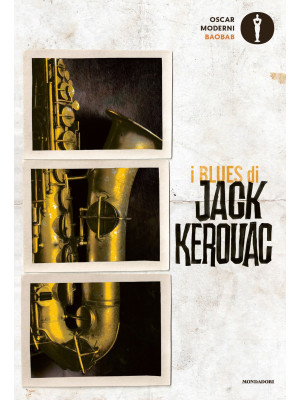 I blues di Jack Kerouac