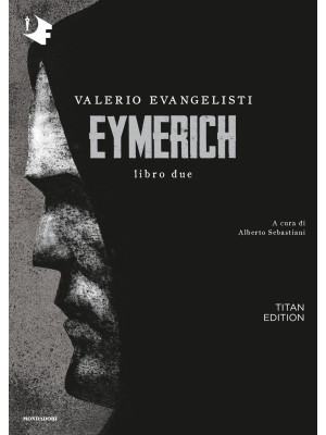 Eymerich. Titan edition. Vo...