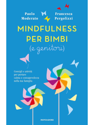 Mindfulness per bimbi (e ge...