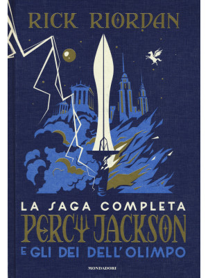 Percy Jackson e gli dei dell'Olimpo. La saga completa
