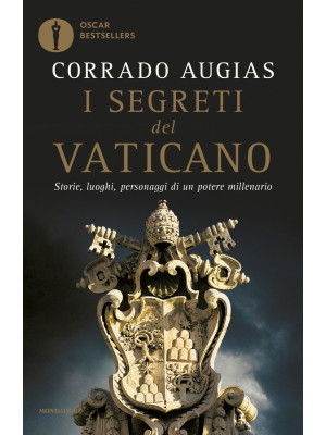 I segreti del Vaticano. Sto...