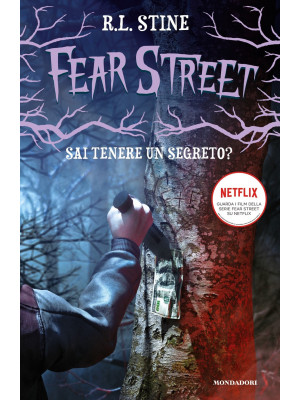 Sai tenere un segreto? Fear Street