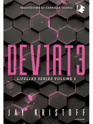 Deviate. Lifelike. Lifel1k3 series. Vol. 2