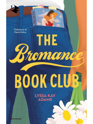 The Bromance Book Club. Edi...