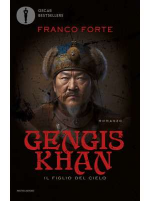 Gengis Khan. Il figlio del ...