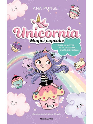 Unicornia. Magici cupcake