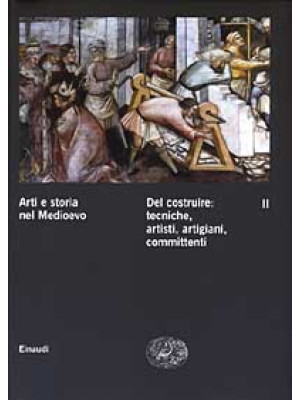 Arti e storia nel Medioevo....