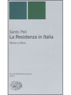 La Resistenza in Italia. St...