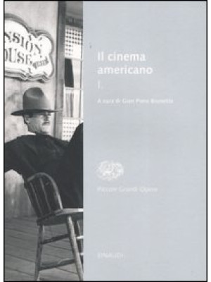Il cinema americano. Vol. 1