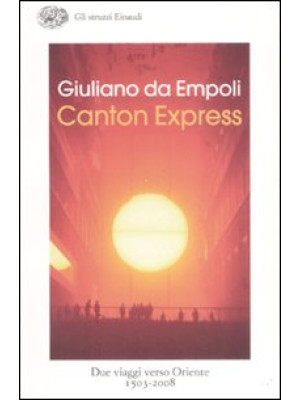 Canton Express. Due viaggi ...