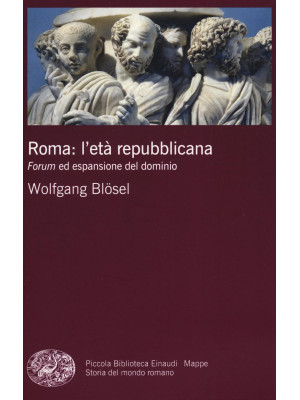 Roma: l'età repubblicana. F...