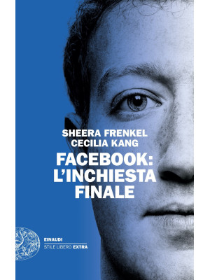 Facebook: l'inchiesta finale
