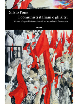 I comunisti italiani e gli ...