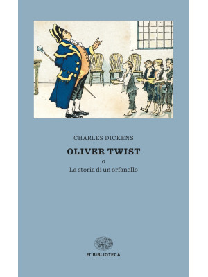 Oliver Twist o la storia di...