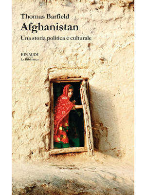 Afghanistan. Una storia pol...