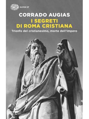 I segreti di Roma cristiana...