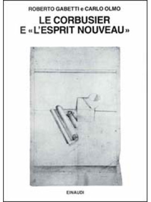 Le Corbusier e «L'Esprit No...