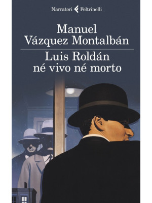 Luis Roldán né vivo né morto