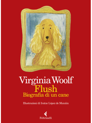 Flush. Biografia di un cane...