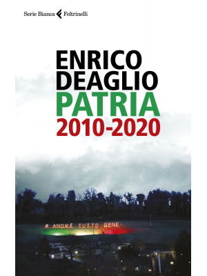 Patria 2010-2020