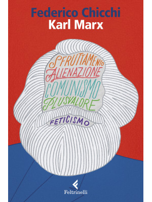 Karl Marx. La soggettività ...