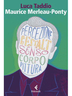 Maurice Merleau Ponty. L'ap...