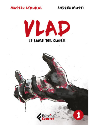 Vlad. Vol. 1: Le lame del c...
