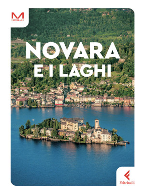 Novara e i laghi