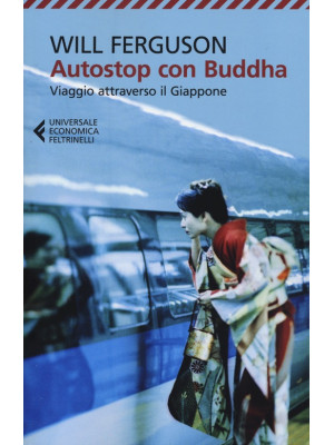 Autostop con Buddha. Viaggi...