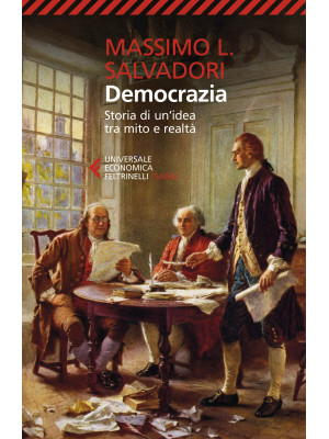 Democrazia. Storia di un'id...
