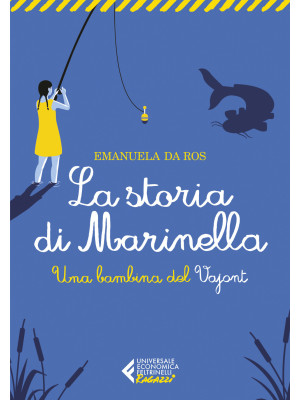 La storia di Marinella. Una...