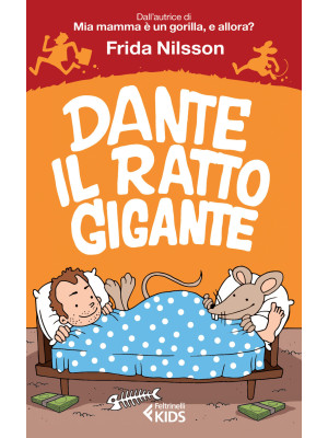 Dante il ratto gigante