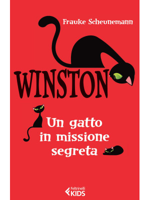 Winston. Un gatto in missio...