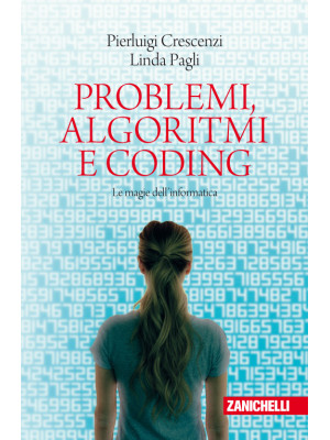 Problemi, algoritmi e codin...