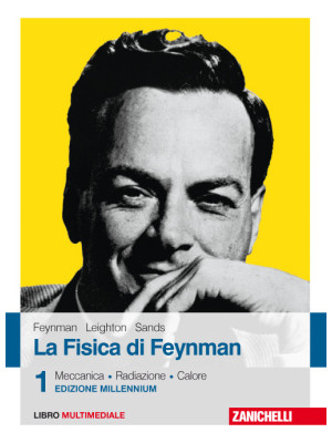 La fisica di Feynman. Con C...