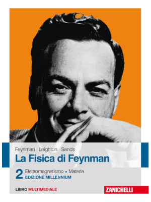 La fisica di Feynman. Con C...