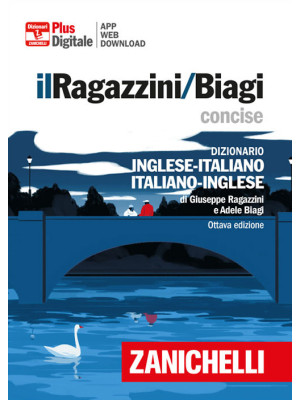 Il Ragazzini/Biagi Concise....