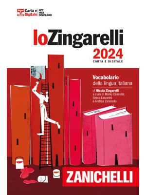 Lo Zingarelli 2024. Vocabol...