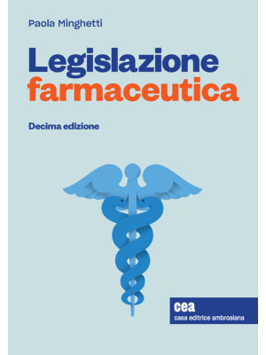 Legislazione farmaceutica. ...