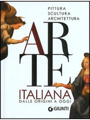 Arte italiana. Dalle origin...