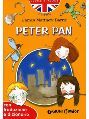 Peter Pan. Con traduzione e...