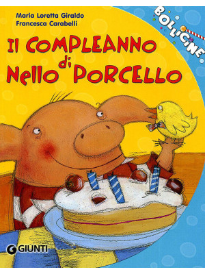 Il compleanno di Nello Porc...