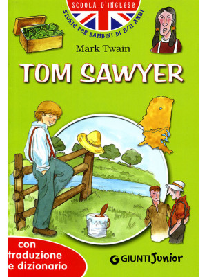 Tom Sawyer. Con traduzione ...
