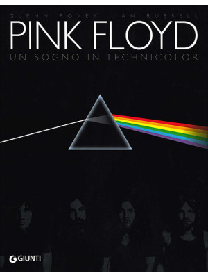 Pink Floyd. Un sogno in tec...