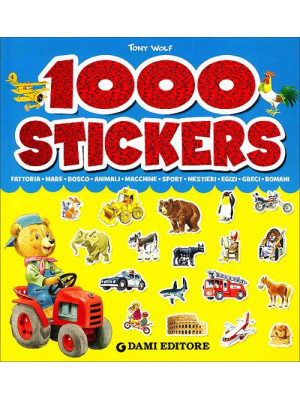 1000 stickers. Ediz. illust...