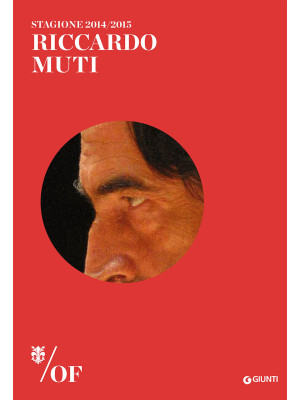 Riccardo Muti. Maggio Music...