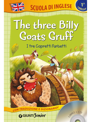 The three billy goats gruff...