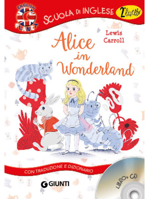 Alice in Wonderland. Con tr...