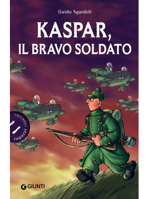 Kaspar, il bravo soldato